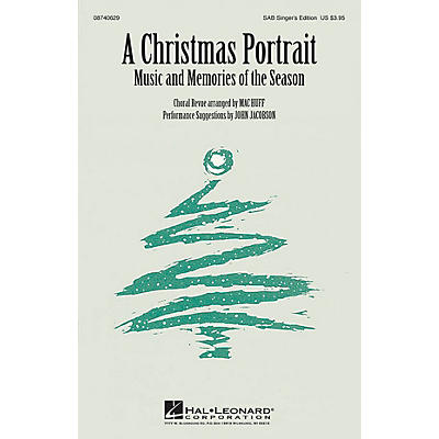 Hal Leonard A Christmas Portrait (Medley) SAB Singer arranged by Mac Huff