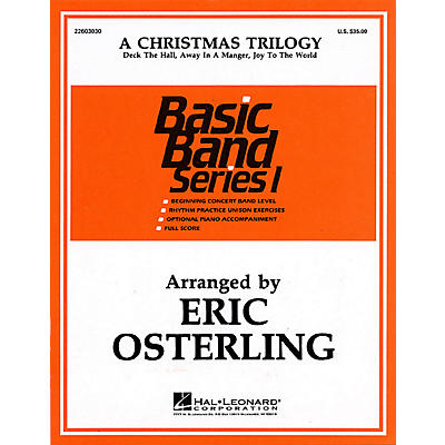 Hal Leonard A Christmas Trilogy Concert Band Level 1 1/2 Arranged by Eric Osterling