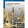 Curnow Music A Christmas Trilogy (Grade 2 - Score and Parts) Concert Band Level 2 Composed by Elliot Del Borgo