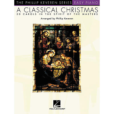 Hal Leonard A Classical Christmas - Phillip Keveren Series For Easy Piano