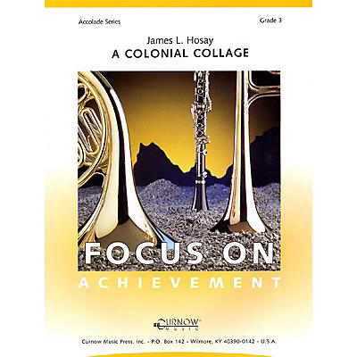 Curnow Music A Colonial Collage (Grade 3 - Score Only) Concert Band Level 3 Composed by James L. Hosay