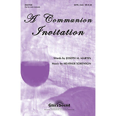 Shawnee Press A Communion Invitation SATB composed by Heather Sorenson