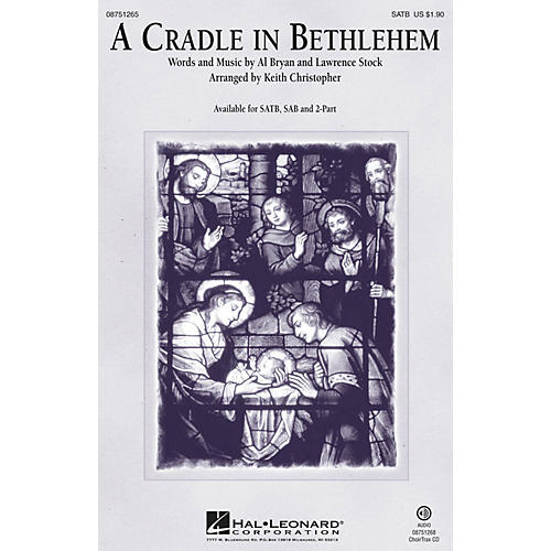 Hal Leonard A Cradle in Bethlehem SATB arranged by Keith Christopher
