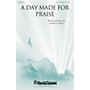 Shawnee Press A Day Made for Praise SATB, TRUMPET composed by Joseph M. Martin
