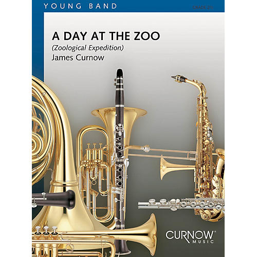 Curnow Music A Day at the Zoo (Grade 2.5 - Score Only) Concert Band Level 2.5 Composed by James Curnow