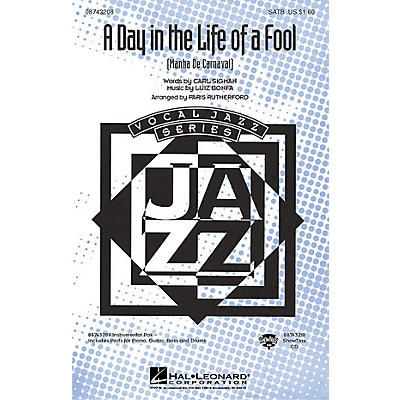 Hal Leonard A Day in the Life of a Fool (Manha de Carnaval) (SATB) SATB arranged by Paris Rutherford