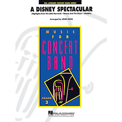Hal Leonard A Disney Spectacular - Young Concert Band Series Level 3 arranged by John Moss