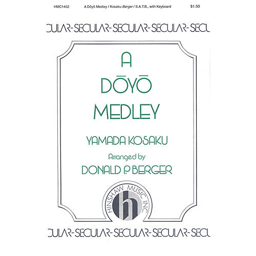 Hinshaw Music A Doyo Medley SATB arranged by Berger