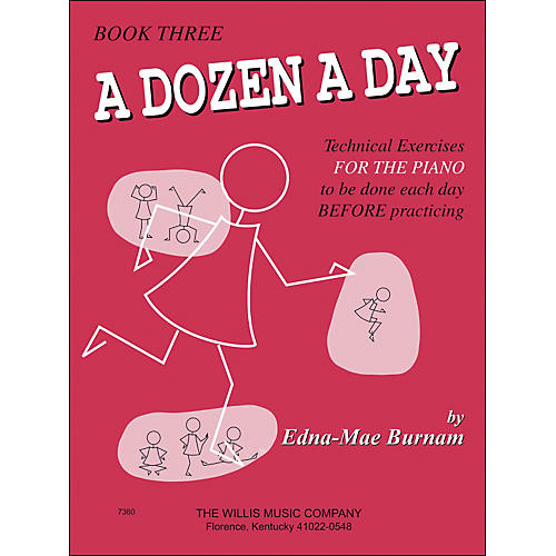 A Dozen A Day Book 3 Technical Exercises for Piano