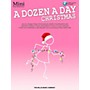 Hal Leonard A Dozen A Day Christmas Songbook - Mini (Book/Audio On-Line)