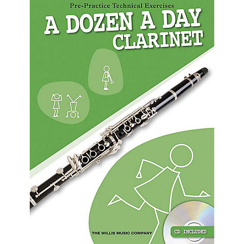 A Dozen a Day - Clarinet (Pre-Practice Technical Exercises) Willis Series Softcover with CD