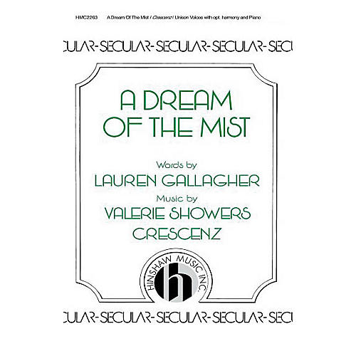 Hinshaw Music A Dream of the Mist SA composed by Valerie Crescenz