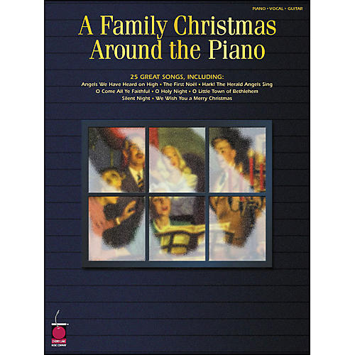 A Family Christmas Around The Piano arranged for piano, vocal, and guitar (P/V/G)