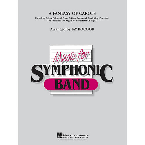 Hal Leonard A Fantasy Of Carols Concert Band Level 4 Arranged by Jay Bocook