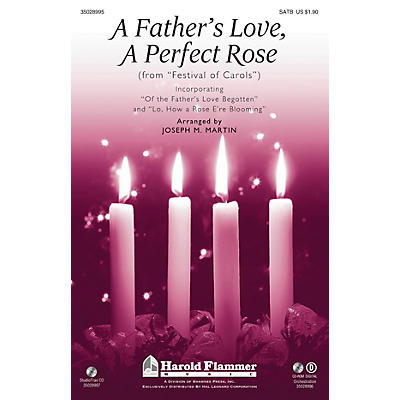 Shawnee Press A Father's Love, A Perfect Rose (from Festival of Carols) Studiotrax CD Arranged by Joseph M. Martin