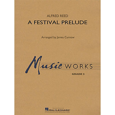 Hal Leonard A Festival Prelude - Young Concert Band Level 3 by James Curnow