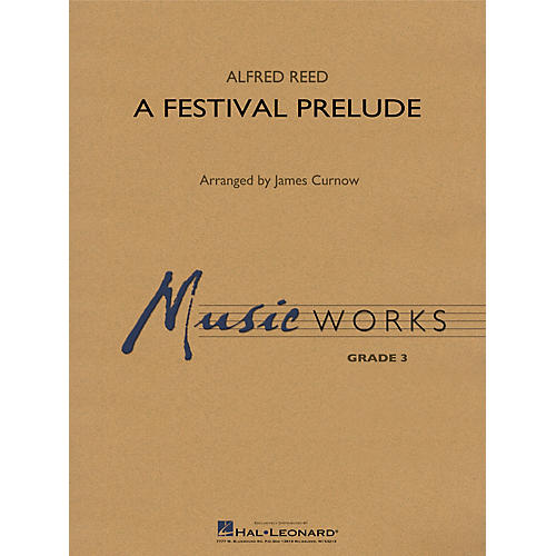 Hal Leonard A Festival Prelude - Young Concert Band Level 3 by James Curnow