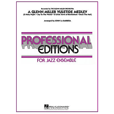 Hal Leonard A Glenn Miller Yuletide Medley Jazz Band Level 5 Arranged by John La Barbera