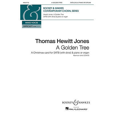 Boosey and Hawkes A Golden Tree (A Christmas Carol for SATB divisi and piano or organ) SATB composed by Thomas Hewitt Jones