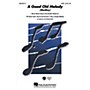 Hal Leonard A Good Old Melody (Medley) SATB arranged by Alan Billingsley