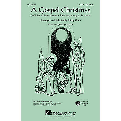 Hal Leonard A Gospel Christmas (Medley) SSA Arranged by Kirby Shaw