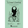 Hal Leonard A Gospel Christmas (Medley) SSA Arranged by Kirby Shaw