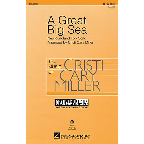 Hal Leonard A Great Big Sea (Discovery Level 1) TB arranged by Cristi Cary Miller