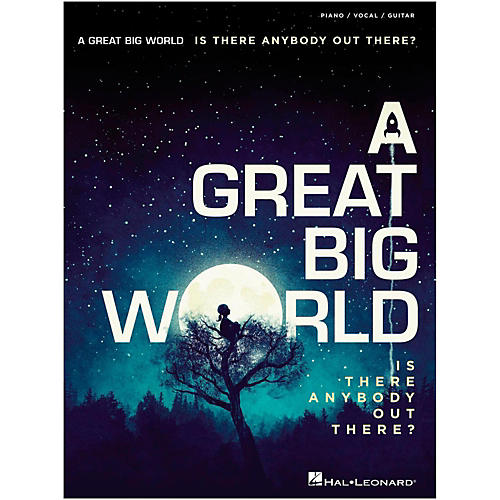 Hal Leonard A Great Big World - Is There Anybody Out There? For Piano/Vocal/Guitar