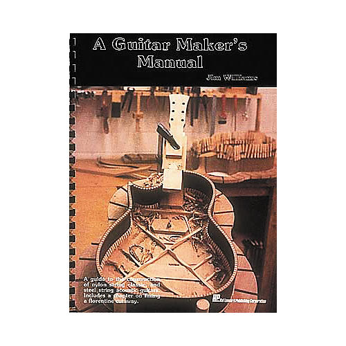 A Guitar Maker's Manual Book