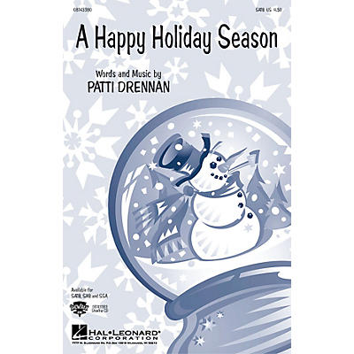 Hal Leonard A Happy Holiday Season SSA Composed by Patti Drennan