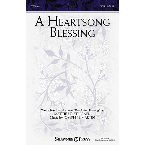 Shawnee Press A Heartsong Blessing Studiotrax CD Composed by Joseph M. Martin