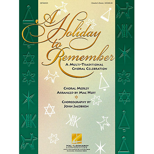 Hal Leonard A Holiday to Remember - A Multi-Traditional Choral Celebration (Medley) SAB Score arranged by Mac Huff