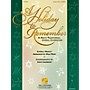 Hal Leonard A Holiday to Remember - A Multi-Traditional Choral Celebration (Medley) SAB Score arranged by Mac Huff