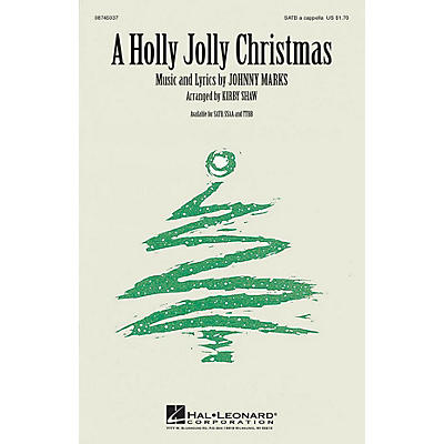 Hal Leonard A Holly Jolly Christmas SATB a cappella arranged by Kirby Shaw