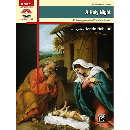 Alfred A Holy Night Early Advanced Piano Book
