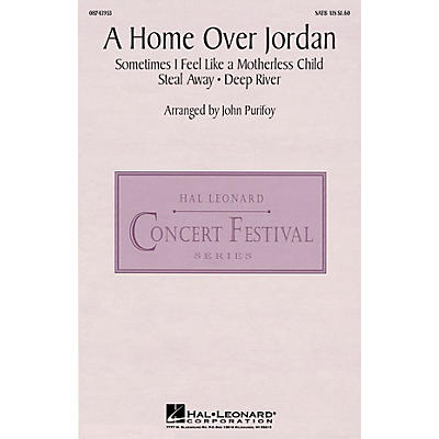 Hal Leonard A Home Over Jordan SATB arranged by John Purifoy