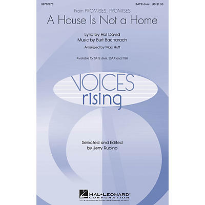 Hal Leonard A House Is Not a Home SATB Divisi arranged by Mac Huff