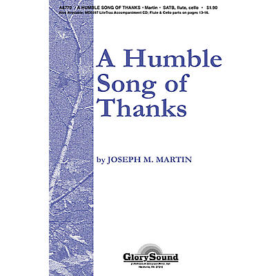 Shawnee Press A Humble Song of Thanks SATB arranged by Joseph M. Martin