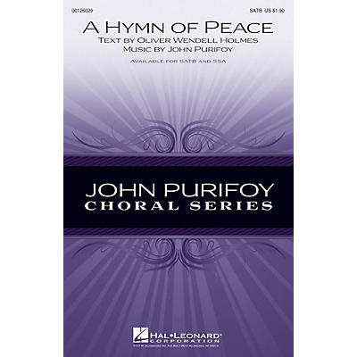 Hal Leonard A Hymn of Peace SATB composed by John Purifoy