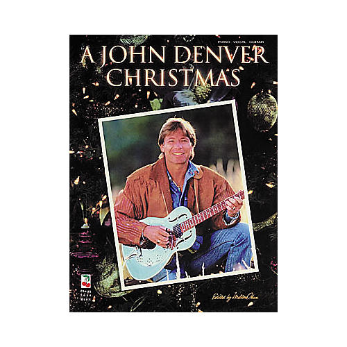 A John Denver Christmas Piano, Vocal, Guitar Songbook
