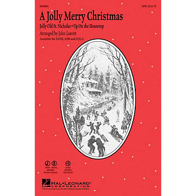 Hal Leonard A Jolly Merry Christmas SAB Arranged by John Leavitt