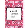 Shawnee Press A Joyful Alleluia SATB a cappella composed by Gordon Young