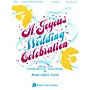 Fred Bock Music A Joyous Wedding Celebration (Vocal Collection) Arranged by Bryan Jeffrey Leech