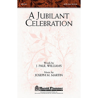 Shawnee Press A Jubilant Celebration (with O God, Our Help in Ages Past) SATB composed by J. Paul Williams