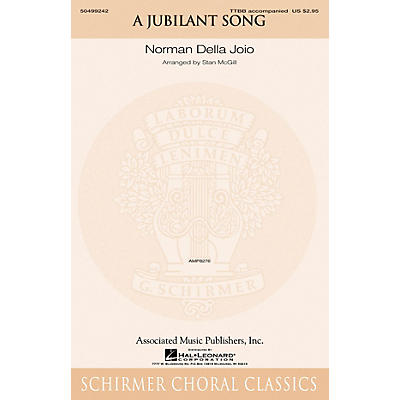G. Schirmer A Jubilant Song TTBB arranged by Stan McGill