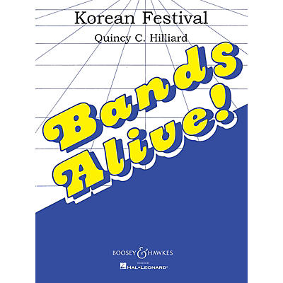 Boosey and Hawkes A Korean Festival Concert Band Composed by Quincy C. Hilliard