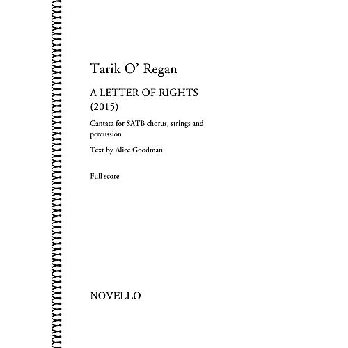 Novello A Letter of Rights (2015) (Cantata for SATB Chorus, Strings and Percussion) Full Score by Tarik O'Regan