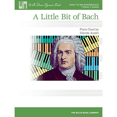 Willis Music A Little Bit of Bach Willis Series by Glenda Austin (Level Early Inter)