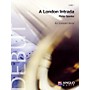 Anglo Music Press A London Intrada (Grade 1 - Score Only) Concert Band Level 1 Composed by Philip Sparke