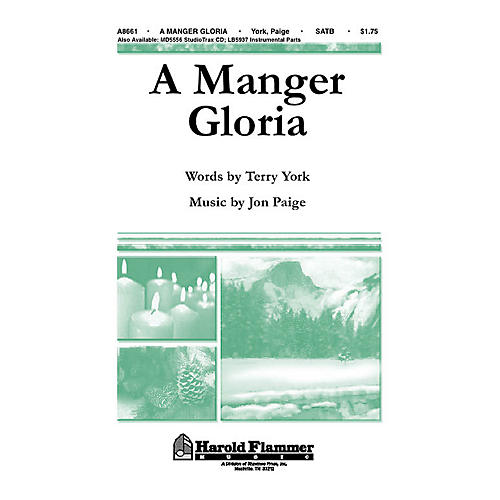 Shawnee Press A Manger Gloria SATB composed by Terry W. York